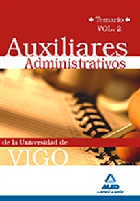 Books Frontpage Auxiliares administrativos de la universidad de vigo. Temario vol.Ii