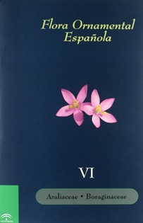 Books Frontpage Flora ornamental española Tomo VI-Araliaceoa boraginaceae
