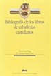 Front pageBibliografía de los libros de caballerias castellanos