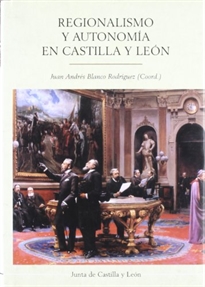 Books Frontpage Regionalismo y autonomía en Castilla y León