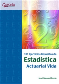 Books Frontpage 101 ejercicios resueltos de estadística actuarial vida