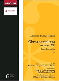 Books Frontpage Francisco de Rojas Zorrilla. Obras completas Volumen VII