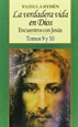 Portada del libro La verdadera vida en Dios IX-X