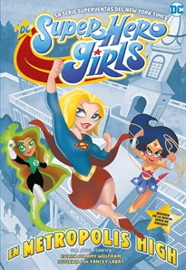 Books Frontpage DC Super Hero Girls: En Metrópolis High