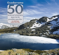 Books Frontpage Guadarrama: 50 excursiones que no te puedes perder