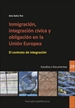 Front pageInmigración, integración cívica y obligación en la Unión Europea