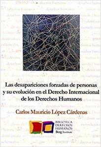 Books Frontpage Las desapariciones forzadas de personas y su evolución en el Derecho Internacional de los Derechos Humanos