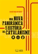 Front pageUna nova panoràmica de la història del catalanisme