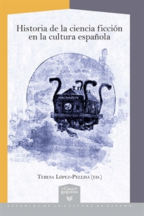 Books Frontpage Historia de la ciencia ficción en la cultura española