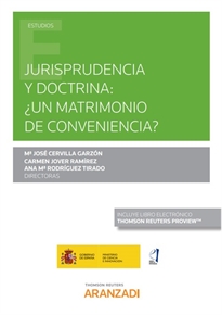 Books Frontpage Jurisprudencia y doctrina: ¿Un matrimonio de conveniencia? (Papel + e-book)