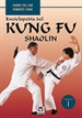 Front pageEnciclopedia Del Kung Fu. Shaolin (Vol. 1)