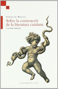 Books Frontpage Sobre la construcció de la literatura catalana i altres assaigs