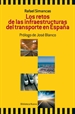 Front pageLos retos de las infraestructuras del transporte en España