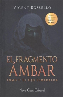 Books Frontpage El Fragmento Ámbar - El Ojo Esmeralda