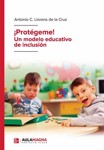 Books Frontpage Protégeme  Un modelo educativo de inclusión