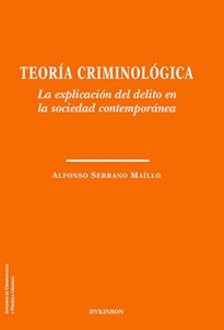 Books Frontpage Teoría criminológica. La explicación del delito en la sociedad contemporánea