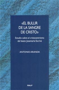 Books Frontpage «El bullir de la sangre de Cristo»