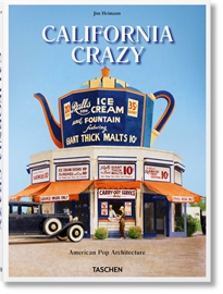 Books Frontpage California Crazy. American Pop Architecture