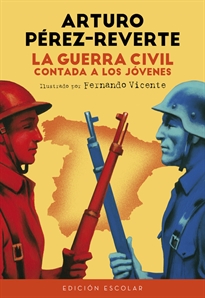 Books Frontpage La Guerra Civil contada a los jóvenes (edición escolar)