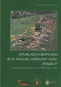 Books Frontpage El poblado fortificado de "El Raso de Candeleda" (Ávila): El Núcleo D