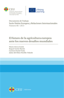 Books Frontpage El futuro de la agricultura europea ante los nuevos desafíos mundiales