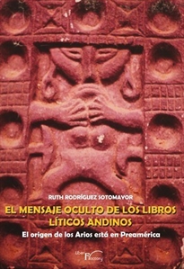 Books Frontpage El mensaje oculto de los libros líticos andinos