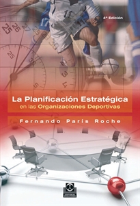 Books Frontpage Planificación estratégica en las organizaciones deportivas. La