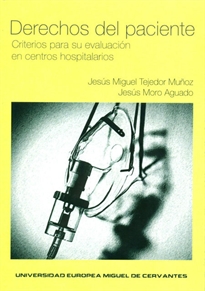 Books Frontpage Derechos del paciente. Criterios para su evaluación en centros hospitalarios