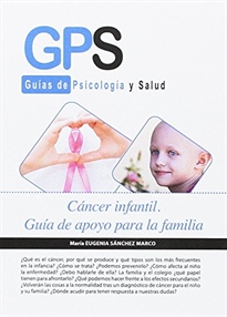 Books Frontpage Cancer Infantil. Guia De Apoyo Para La Familia