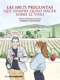 Books Frontpage Las 100,75 preguntas que siempre quiso hacer sobre el vino