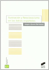 Books Frontpage Ilustración y neoclasicismo en las letras españolas