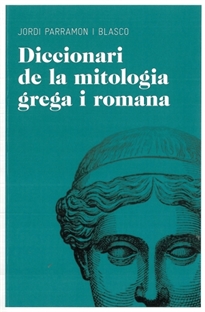 Books Frontpage Diccionari de mitologia grega i romana