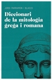 Front pageDiccionari de mitologia grega i romana