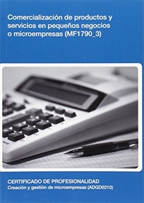 Books Frontpage Comercialización de productos y servicios en pequeños negocios o microempresas (MF1790_3)