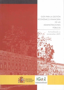 Books Frontpage Guía para la gestión económico-financiera de las administraciones públicas. Actualizada a noviembre 2005