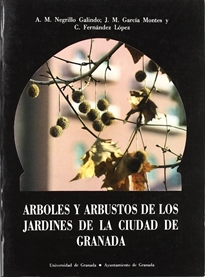 Books Frontpage Árboles y arbustos de los jardines de la ciudad de Granada