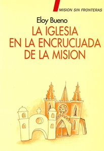 Books Frontpage La Iglesia en la encrucijada de la misión