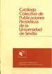 Front pageCatálogo colectivo de publicaciones periódicas de la Universidad de Sevilla