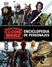 Front pageStar Wars. The Clone Wars. Enciclopedia de personajes