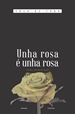 Front pageUnha rosa é unha rosa