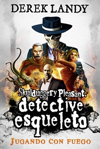 Books Frontpage Detective Esqueleto: Jugando con fuego