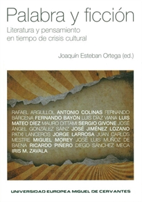 Books Frontpage Palabra y ficción. Literatura y pensamiento en tiempo de crisis cultural