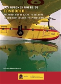 Books Frontpage Los aviones anfibios Canadair operados por el Ejército del Aire en la lucha