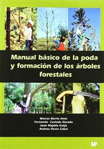 Books Frontpage Manual básico de la poda y formación de los árboles forestales