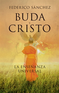 Books Frontpage Buda y Cristo. La Enseñanza Universal