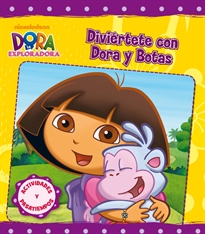 Books Frontpage Dora la Exploradora. Actividades - Diviértete con Dora y Botas