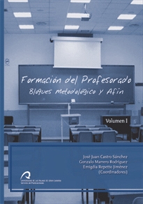 Books Frontpage Formación del profesorado, vol I. Bloque metodológico y afín