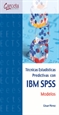 Front pageTécnicas estadísticas predictivas con IBM SPSS: Modelos