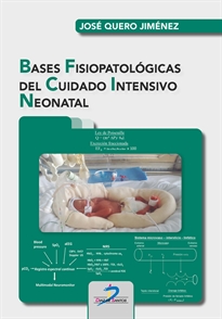Books Frontpage Bases fisiopatológicas del cuidado intensivo neonatal