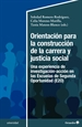 Front pageOrientación para la construcción de la carrera y justicia social